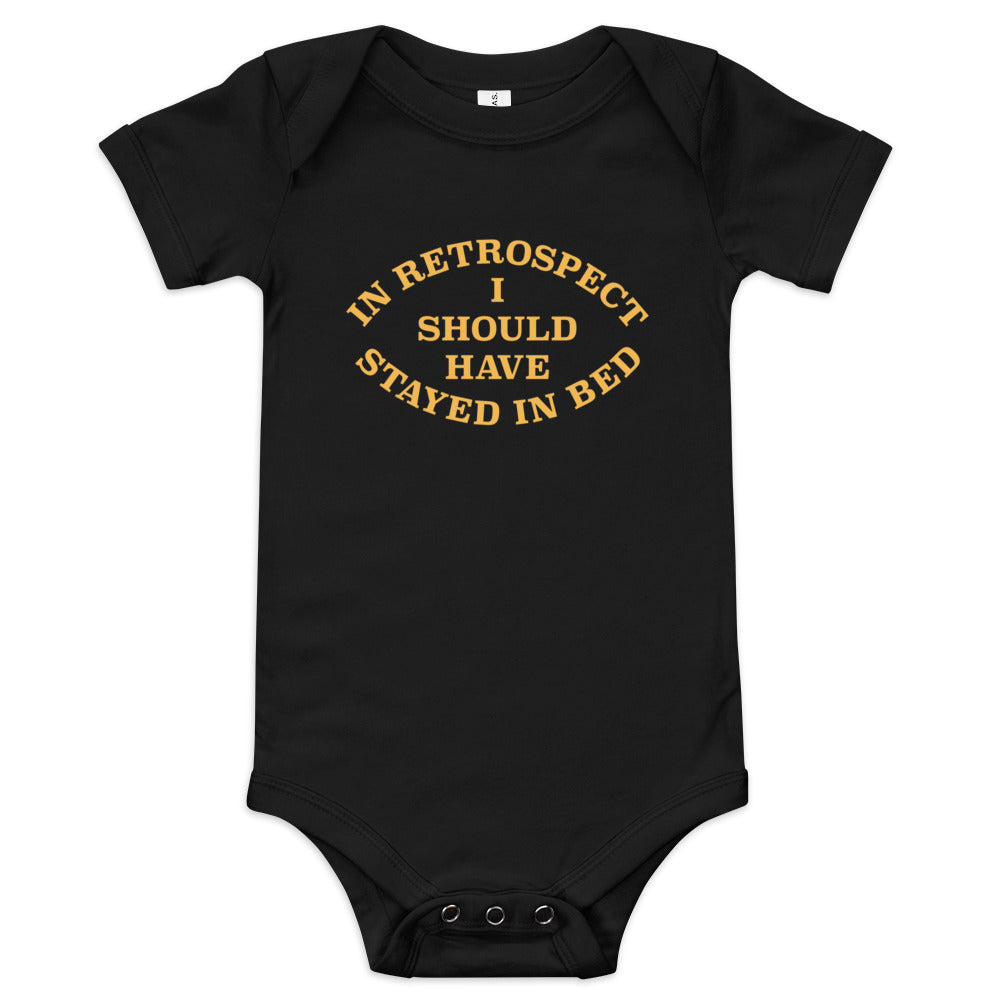 I Should Have Stayed In Bed Kid's Onesie