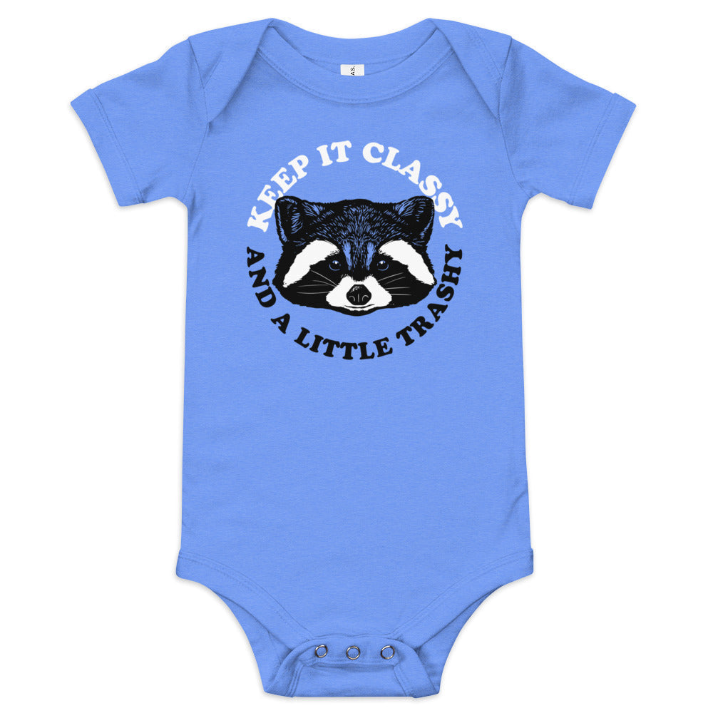 Keep It Classy And A Little Trashy Kid's Onesie