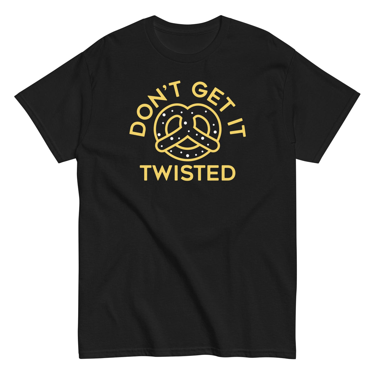 Don't Get It Twisted Men's Classic Tee product image 2