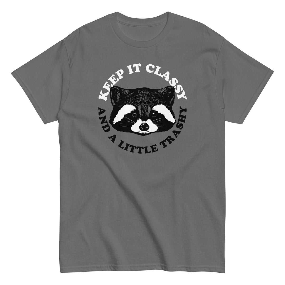 Keep It Classy And A Little Trashy Men's Classic Tee product image 3