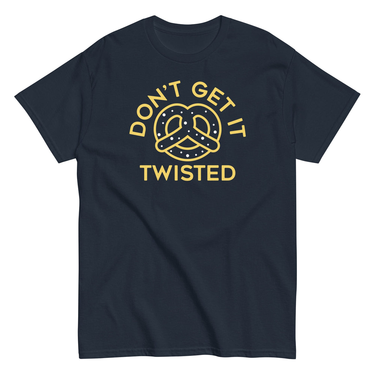 Don't Get It Twisted Men's Classic Tee product image 3