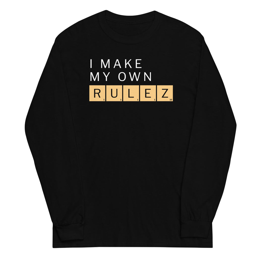 I Make My Own Rulez Unisex Long Sleeve Tee product image 1