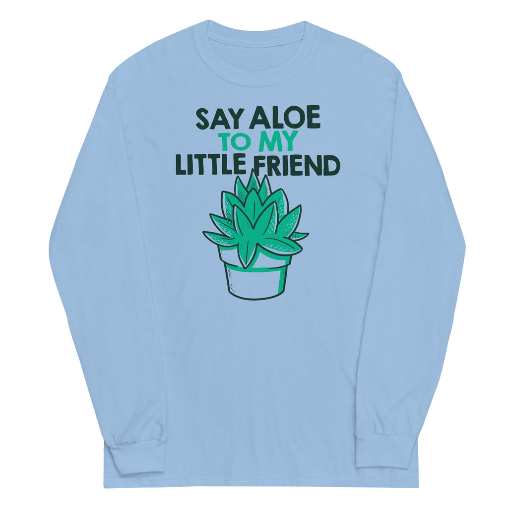 Say Aloe To My Little Friend Unisex Long Sleeve Tee product image 2