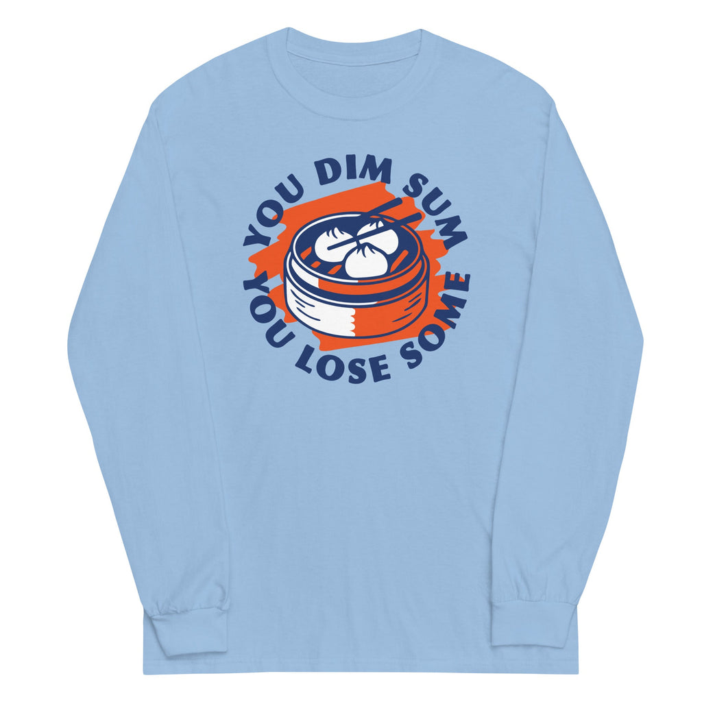 You Dim Sum Lose Some Unisex Long Sleeve Tee product image 1