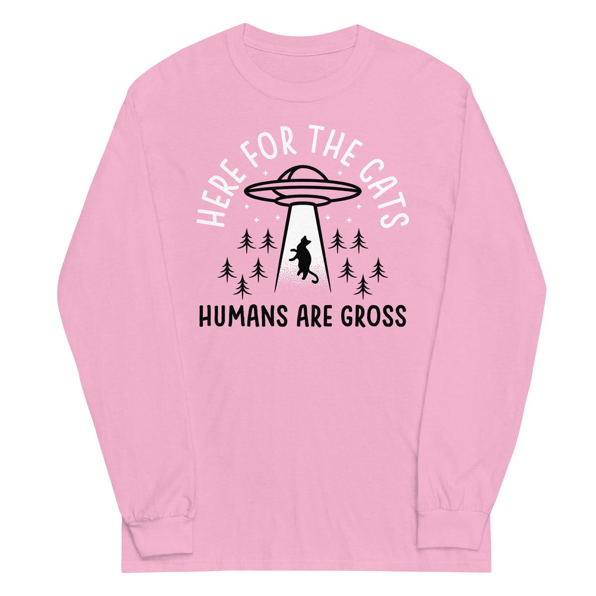 Here For The Cats, Humans Are Gross Unisex Long Sleeve Tee product image 4