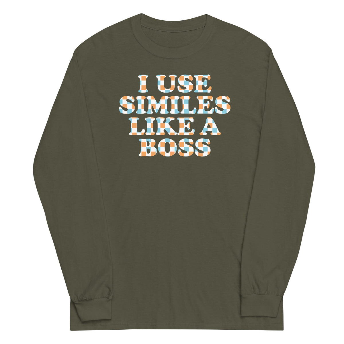 I Use Similes Like A Boss Unisex Long Sleeve Tee product image 5