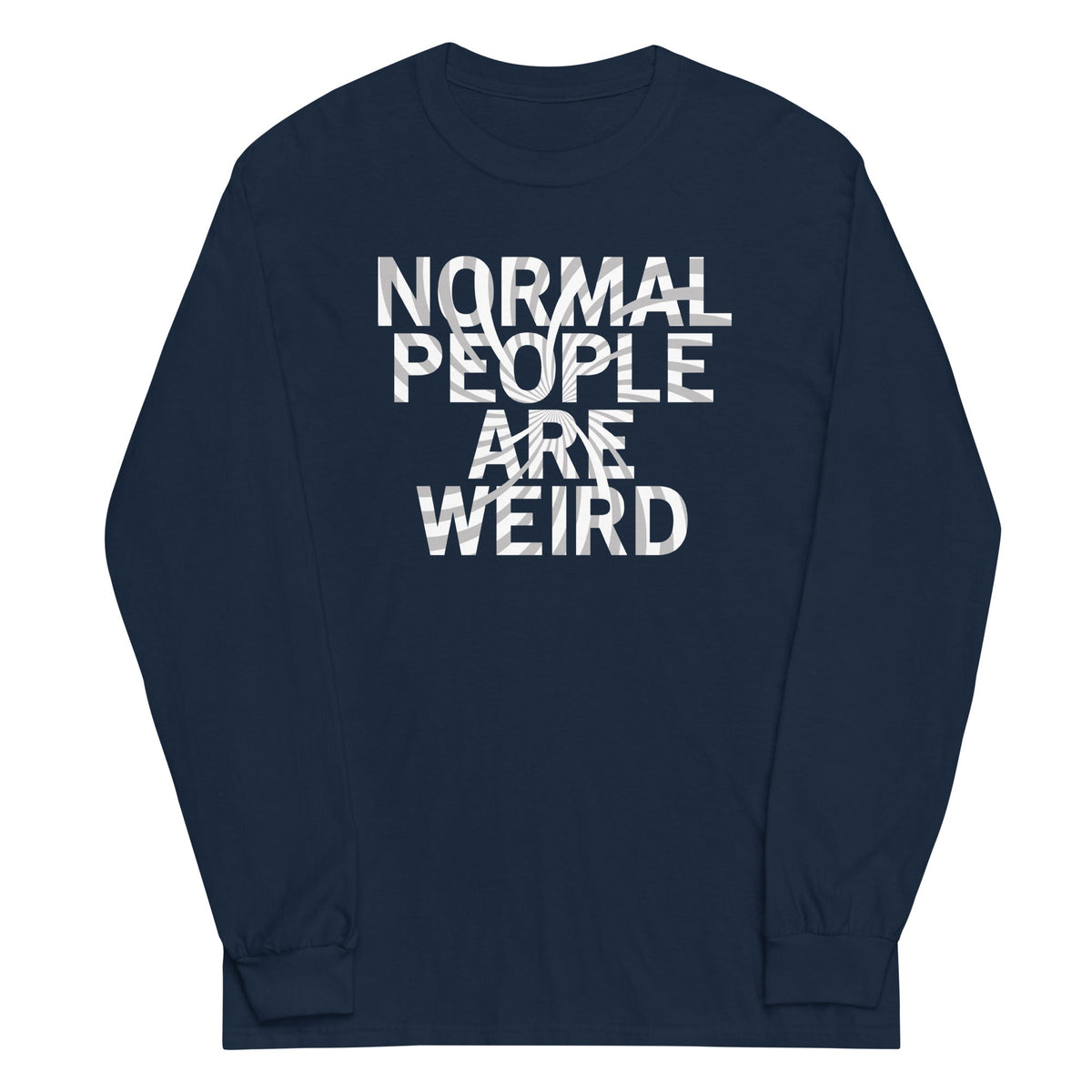 Normal People Are Weird Unisex Long Sleeve Tee product image 2