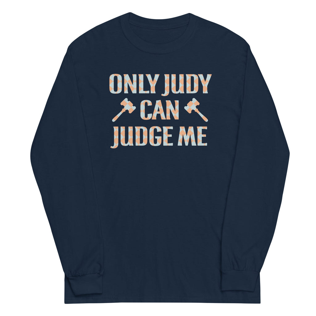 Only Judy Can Judge Me Unisex Long Sleeve Tee product image 2