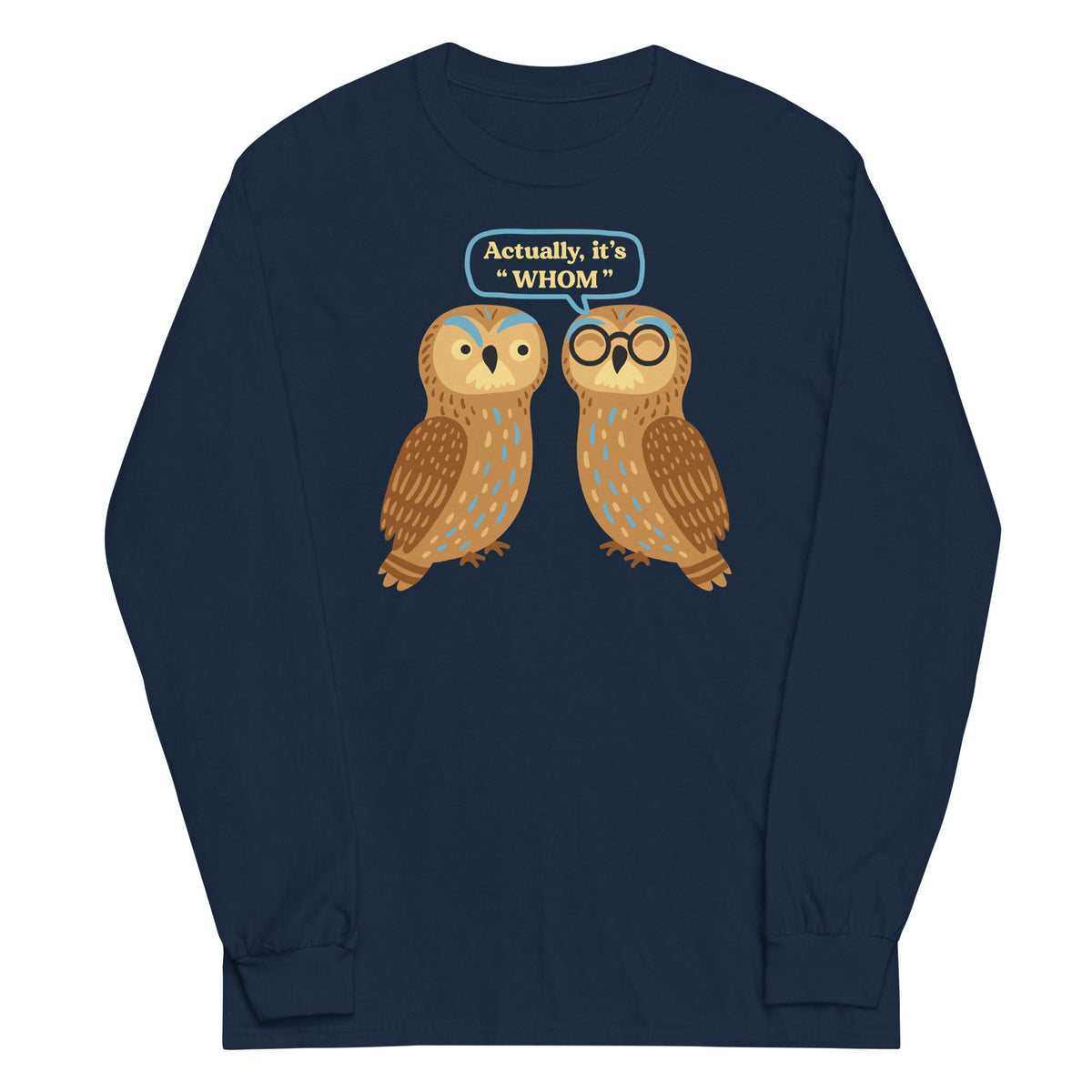 Actually, It's Whom Unisex Long Sleeve Tee product image 1