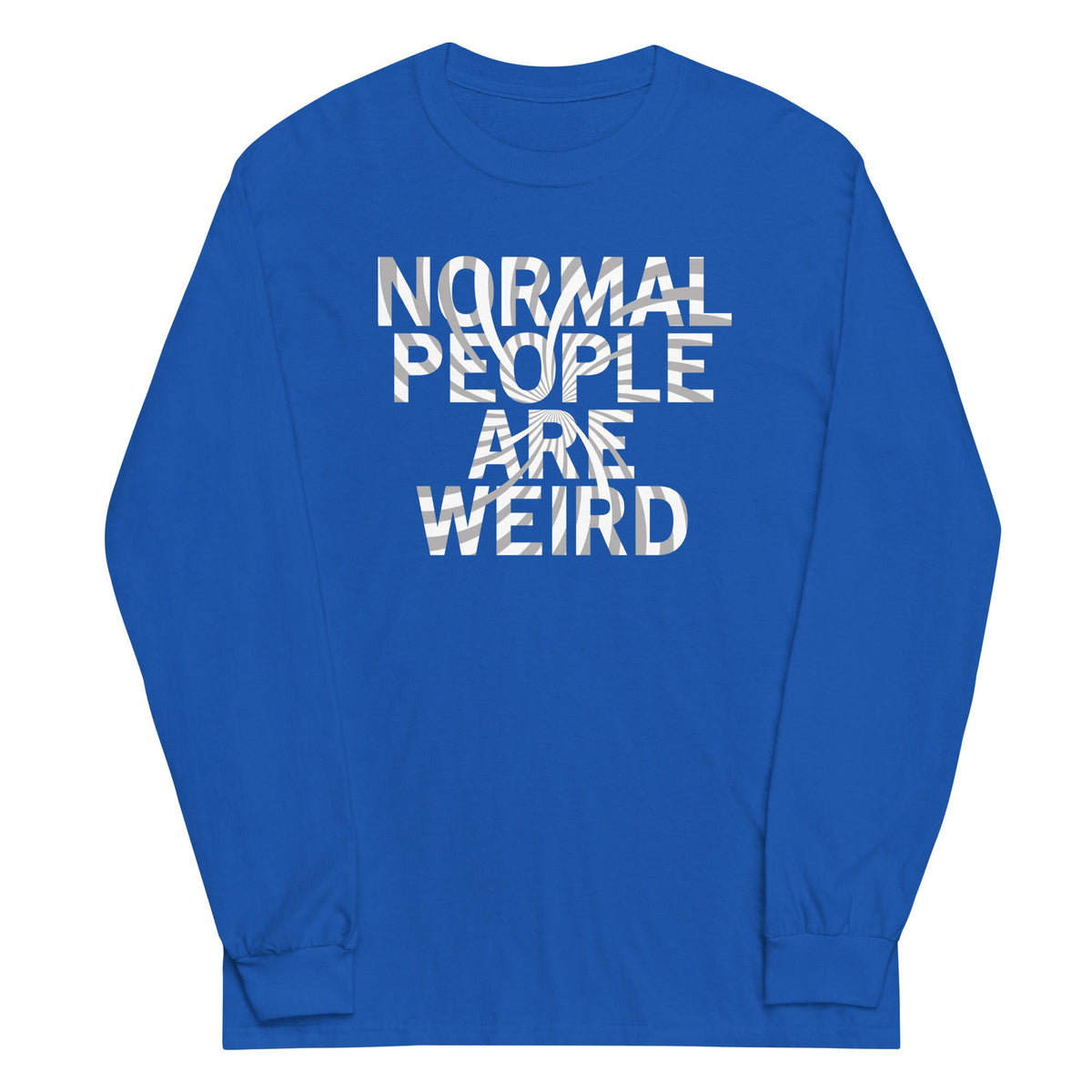 Normal People Are Weird Unisex Long Sleeve Tee product image 4