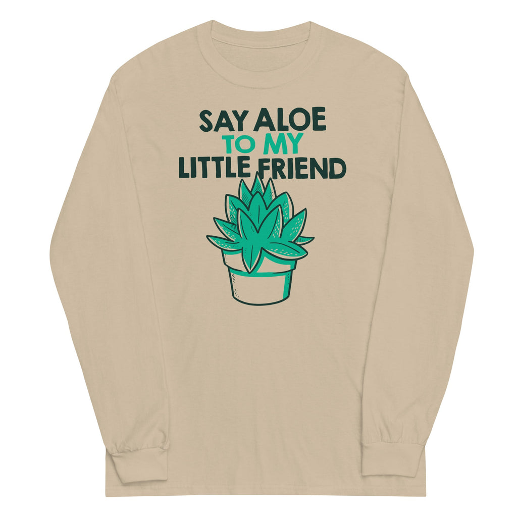 Say Aloe To My Little Friend Unisex Long Sleeve Tee product image 3