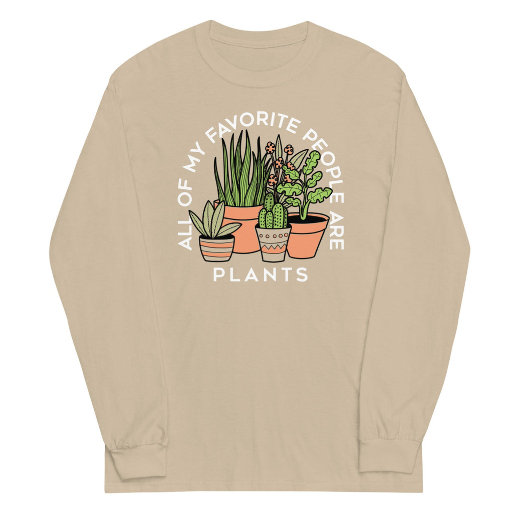 All Of My Favorite People Are Plants Unisex Long Sleeve Tee product image 2