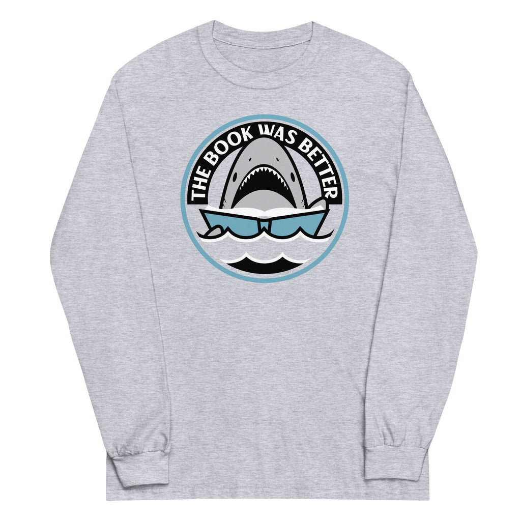 The Book Was Better Unisex Long Sleeve Tee product image 1