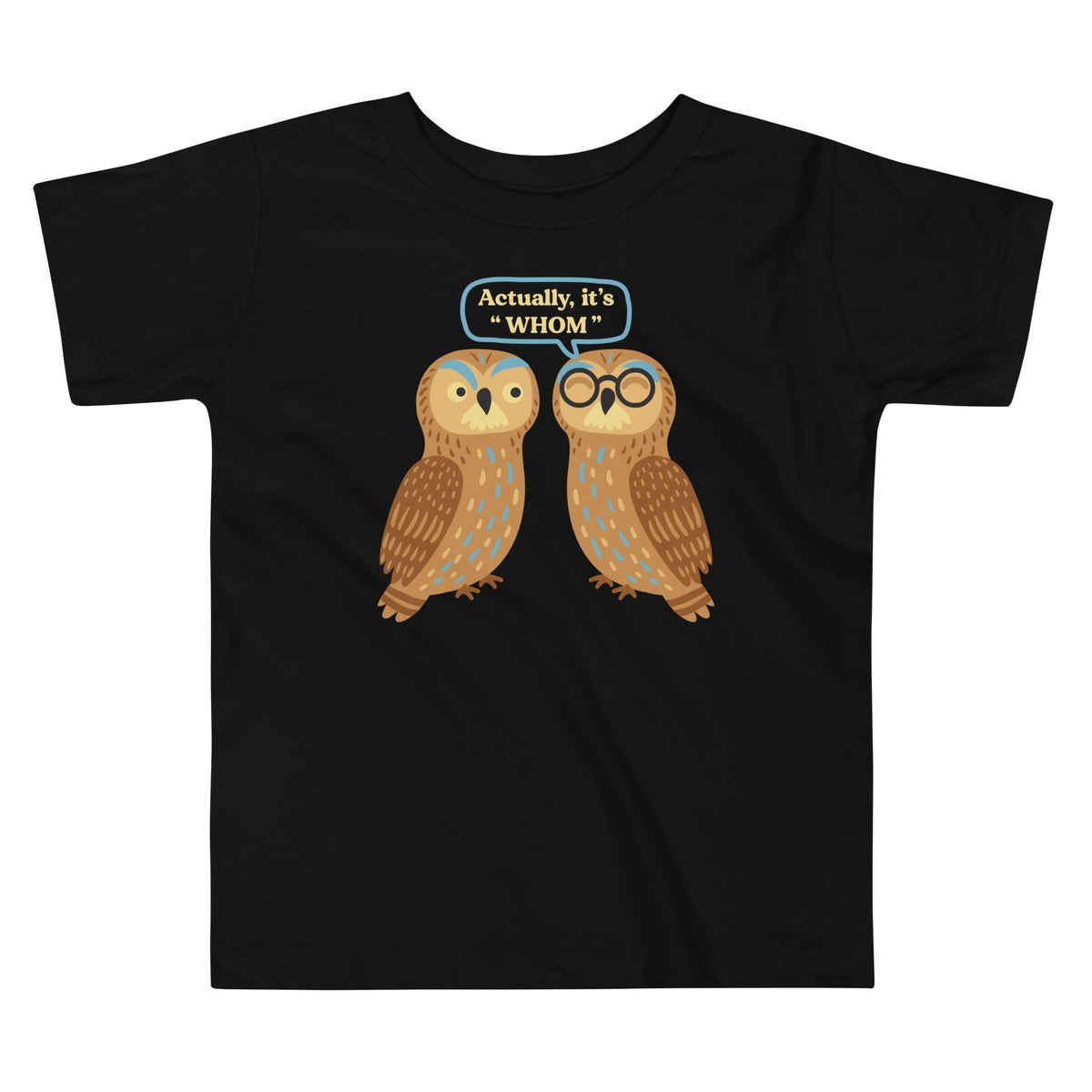 Actually, It's Whom Kid's Toddler Tee product image 1