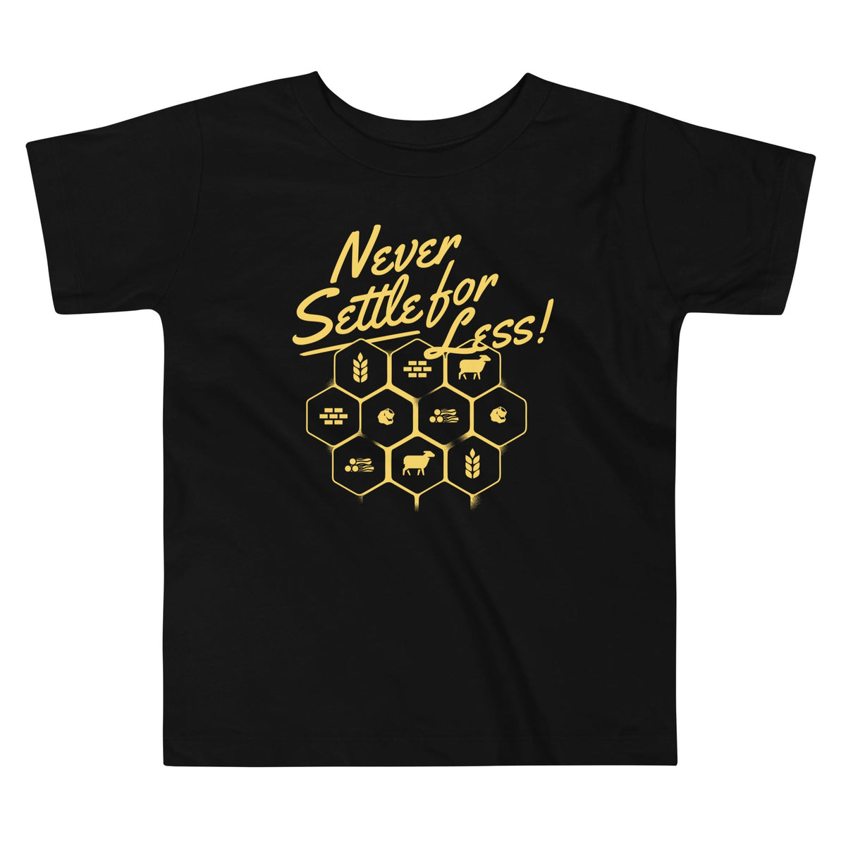 Never Settle For Less Kid's Toddler Tee product image 1
