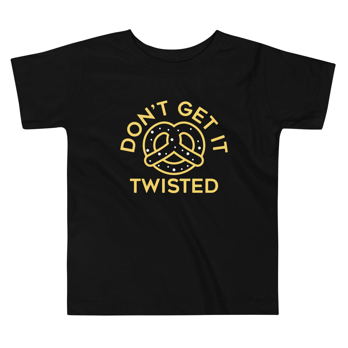 Don't Get It Twisted Kid's Toddler Tee product image 1