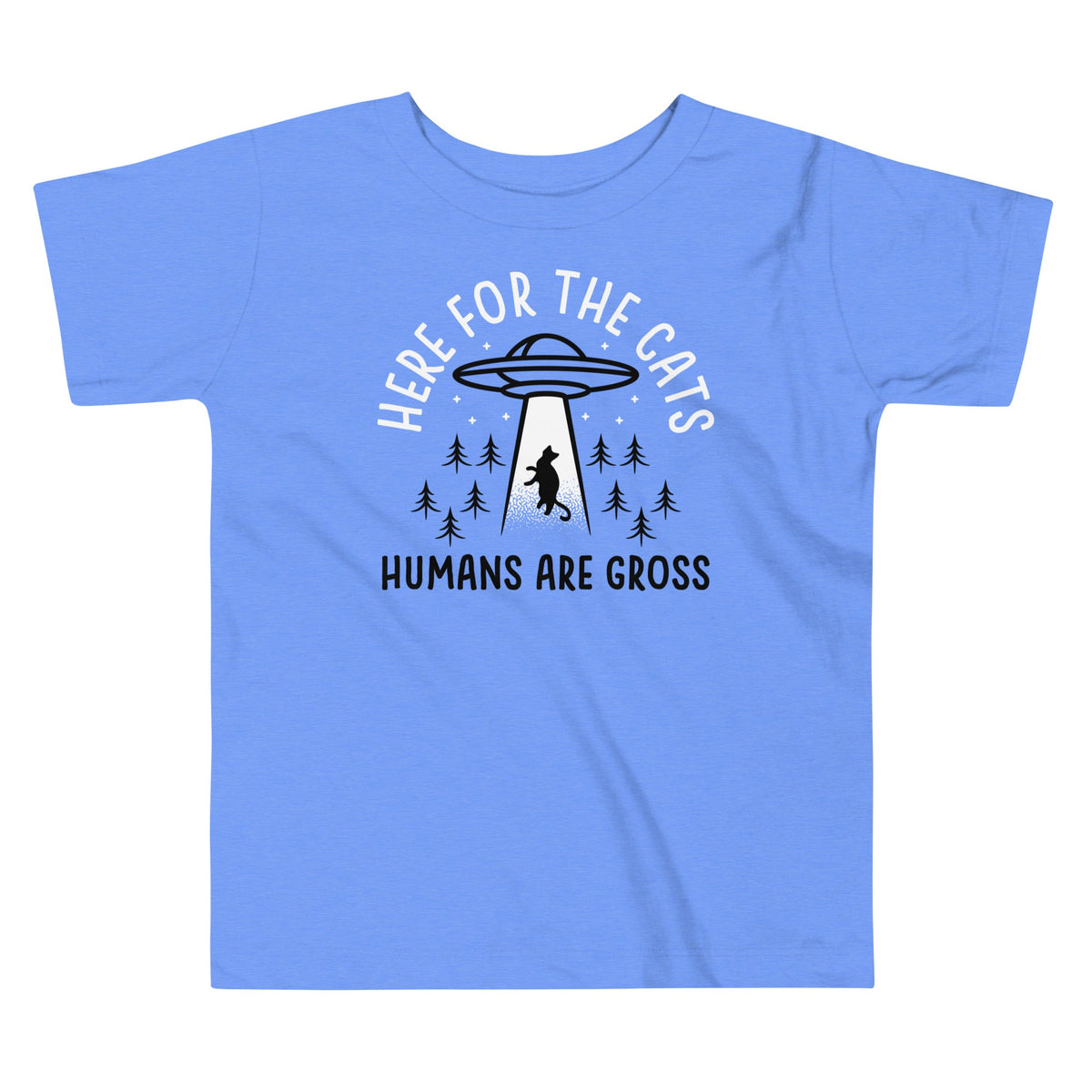Here For The Cats, Humans Are Gross Kid's Toddler Tee product image 1