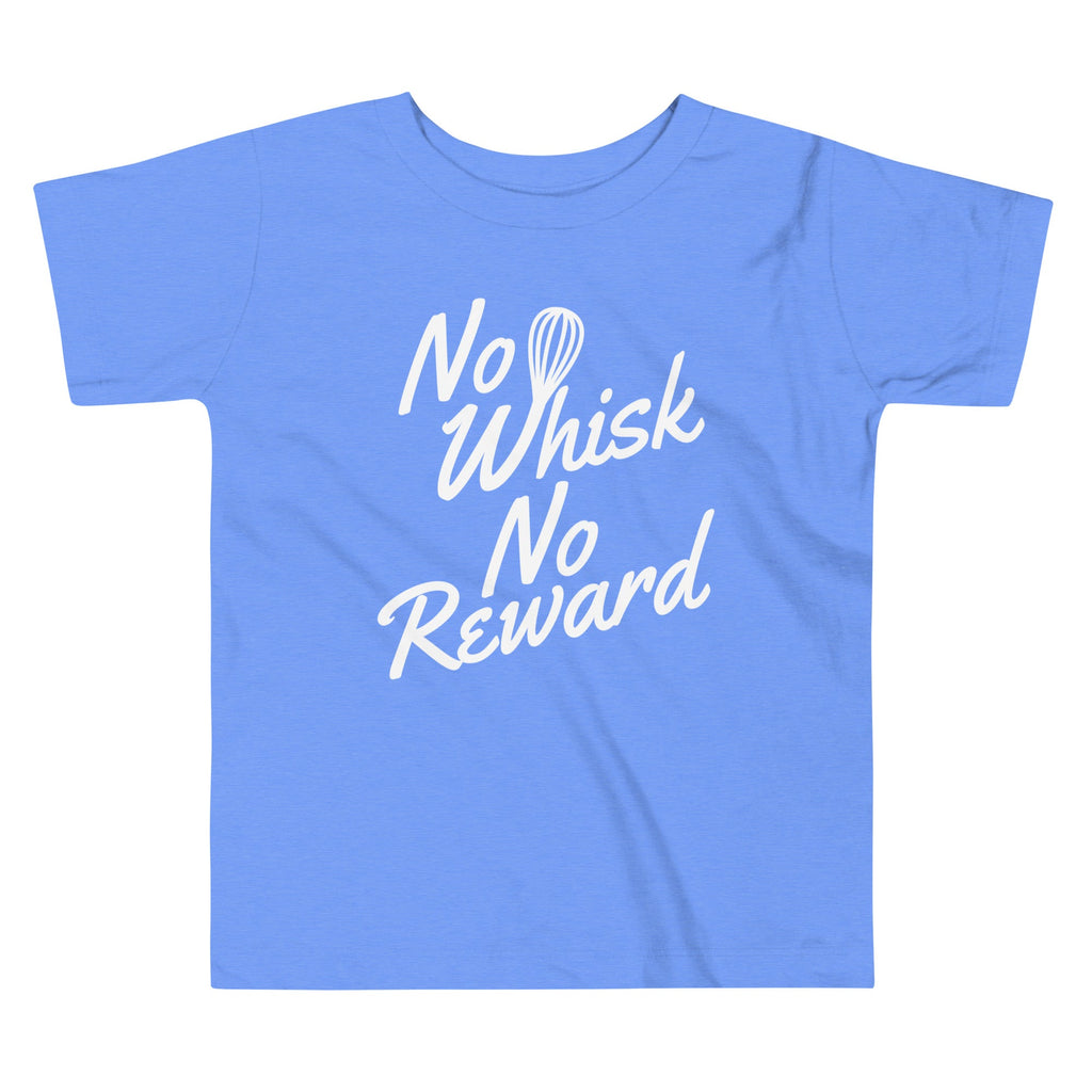 No Whisk No Reward Kid's Toddler Tee product image 2