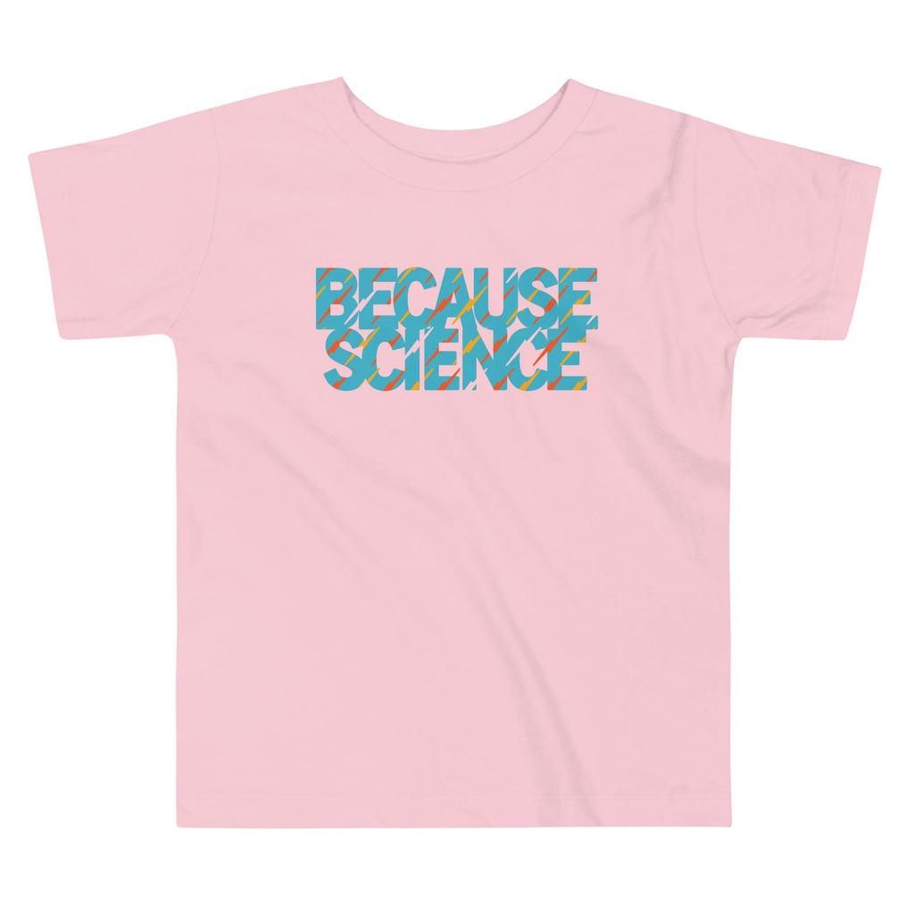 Because Science Kid's Toddler Tee product image 2