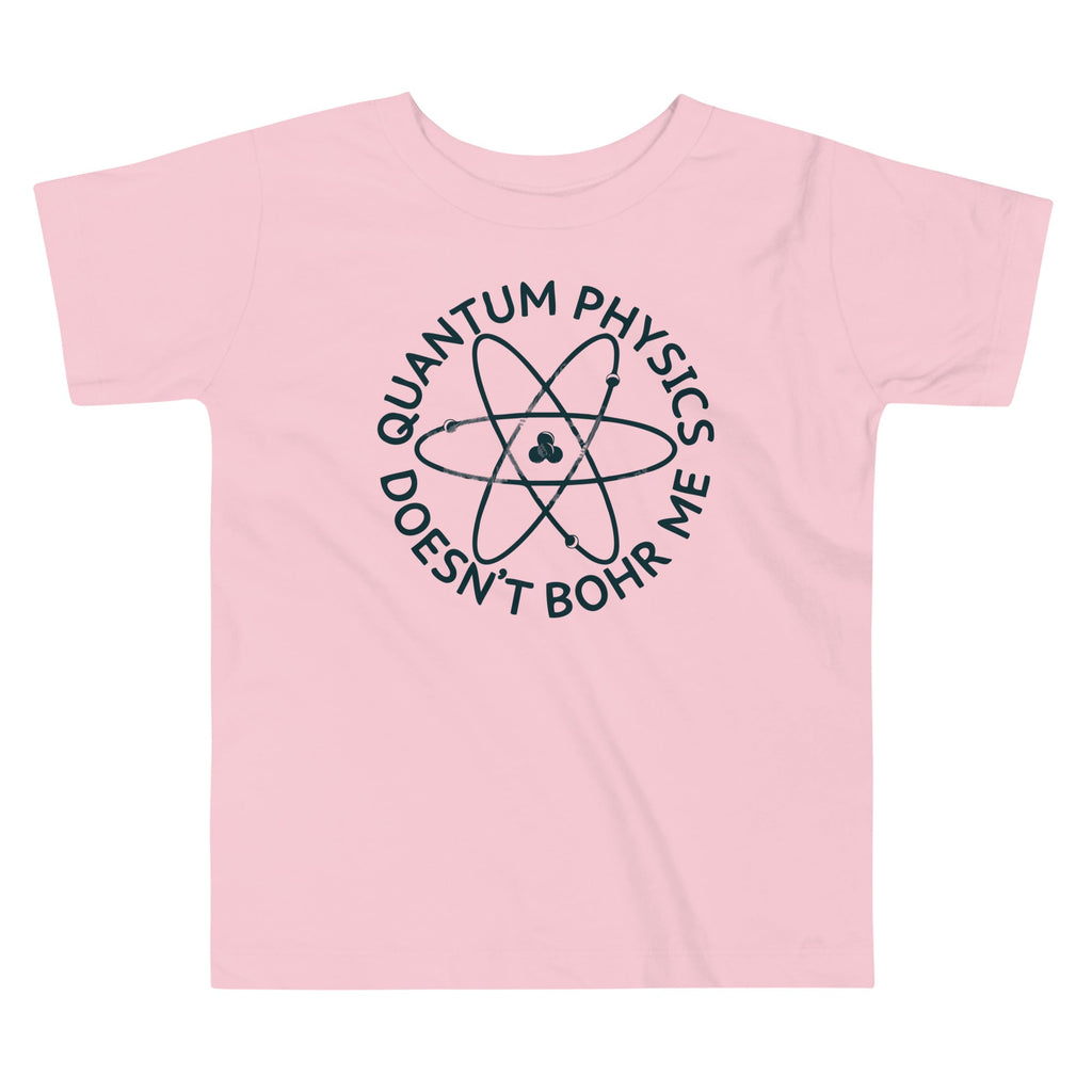 Quantum Physics Doesn't Bohr Me Kid's Toddler Tee product image 2