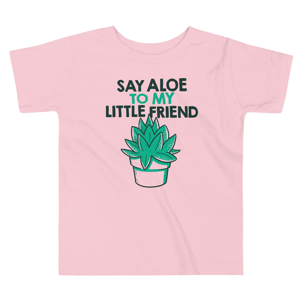 Say Aloe To My Little Friend Kid's Toddler Tee product image 1
