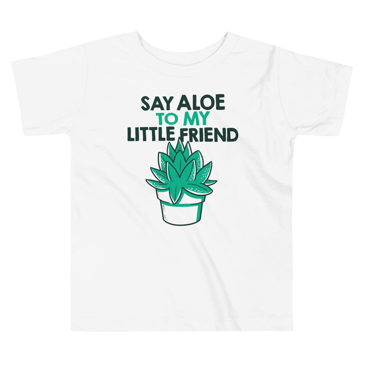 Say Aloe To My Little Friend Kid's Toddler Tee product image 2