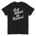 No Whisk No Reward Men's Classic Tee product image 1