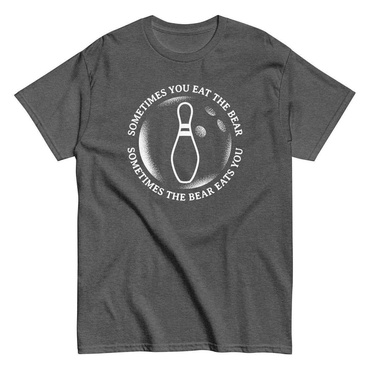 Sometimes You Eat The Bear Men's Classic Tee product image 4
