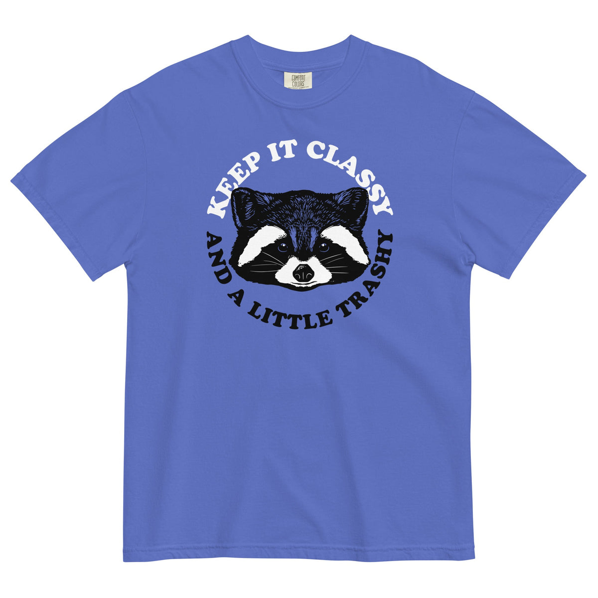 Keep It Classy And A Little Trashy Men's Relaxed Fit Tee product image 3