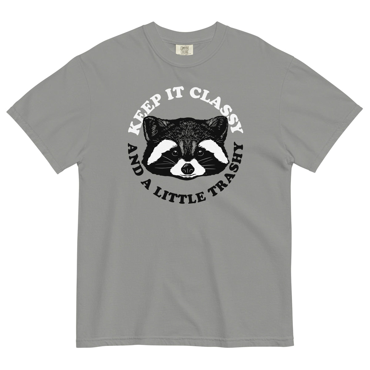 Keep It Classy And A Little Trashy Men's Relaxed Fit Tee product image 1