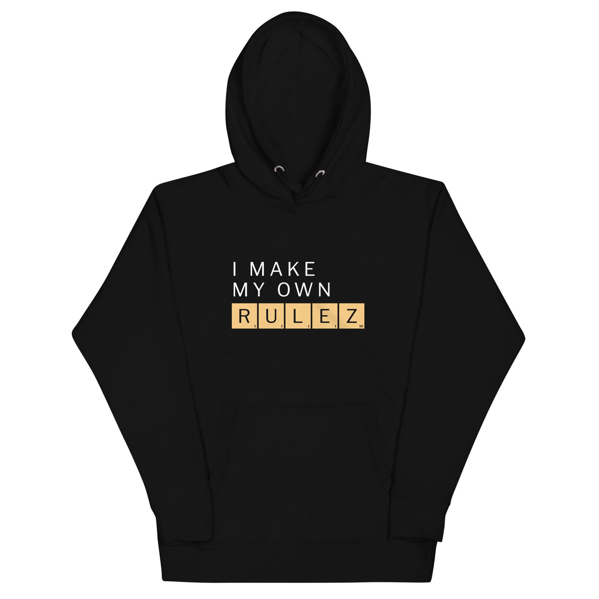 I Make My Own Rulez Unisex Hoodie product image 2
