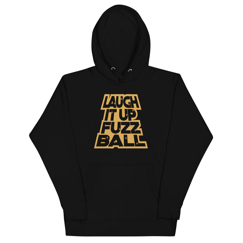 Laugh It Up Fuzzball Unisex Hoodie product image 1