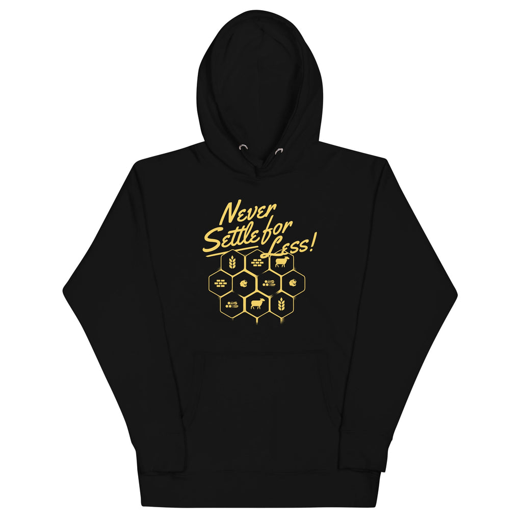 Never Settle For Less Unisex Hoodie product image 2