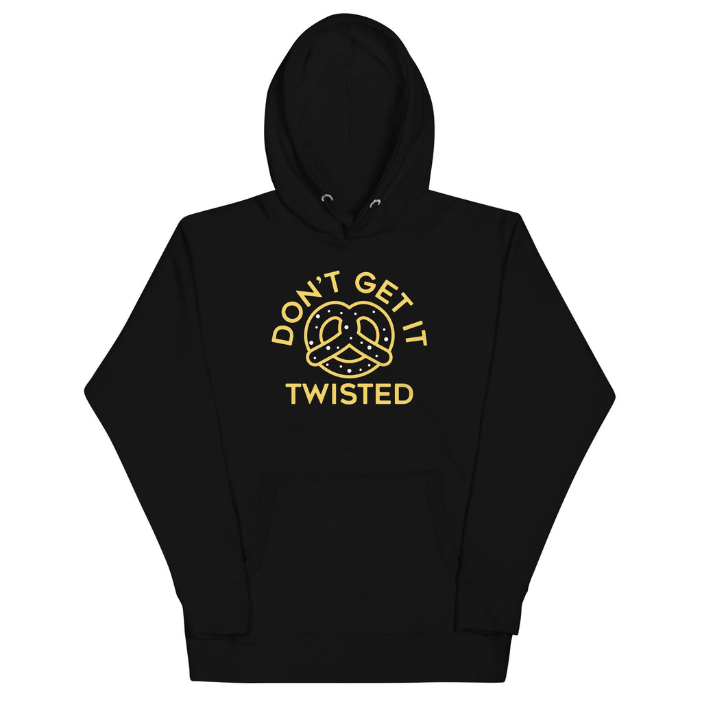 Don't Get It Twisted Unisex Hoodie product image 2