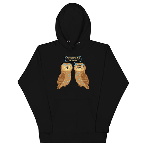 Actually, It's Whom Unisex Hoodie product image 2