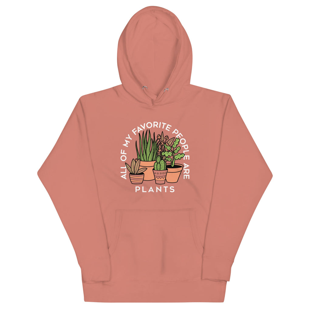 All Of My Favorite People Are Plants Unisex Hoodie product image 2