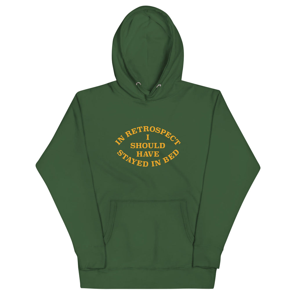 I Should Have Stayed In Bed Unisex Hoodie product image 7