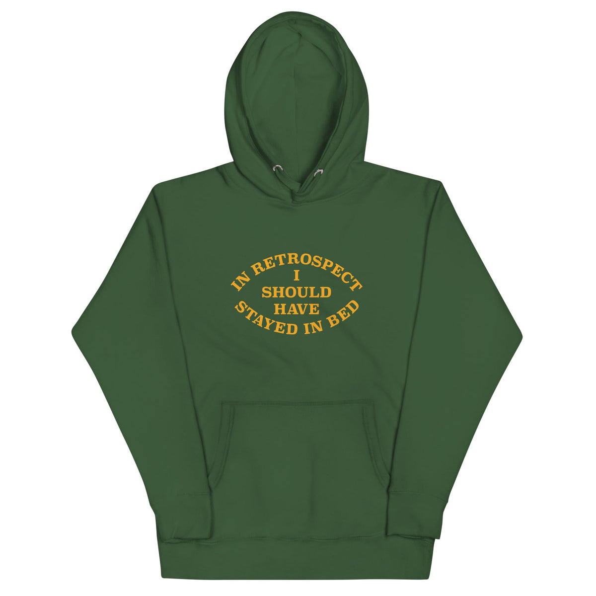 I Should Have Stayed In Bed Unisex Hoodie product image 7
