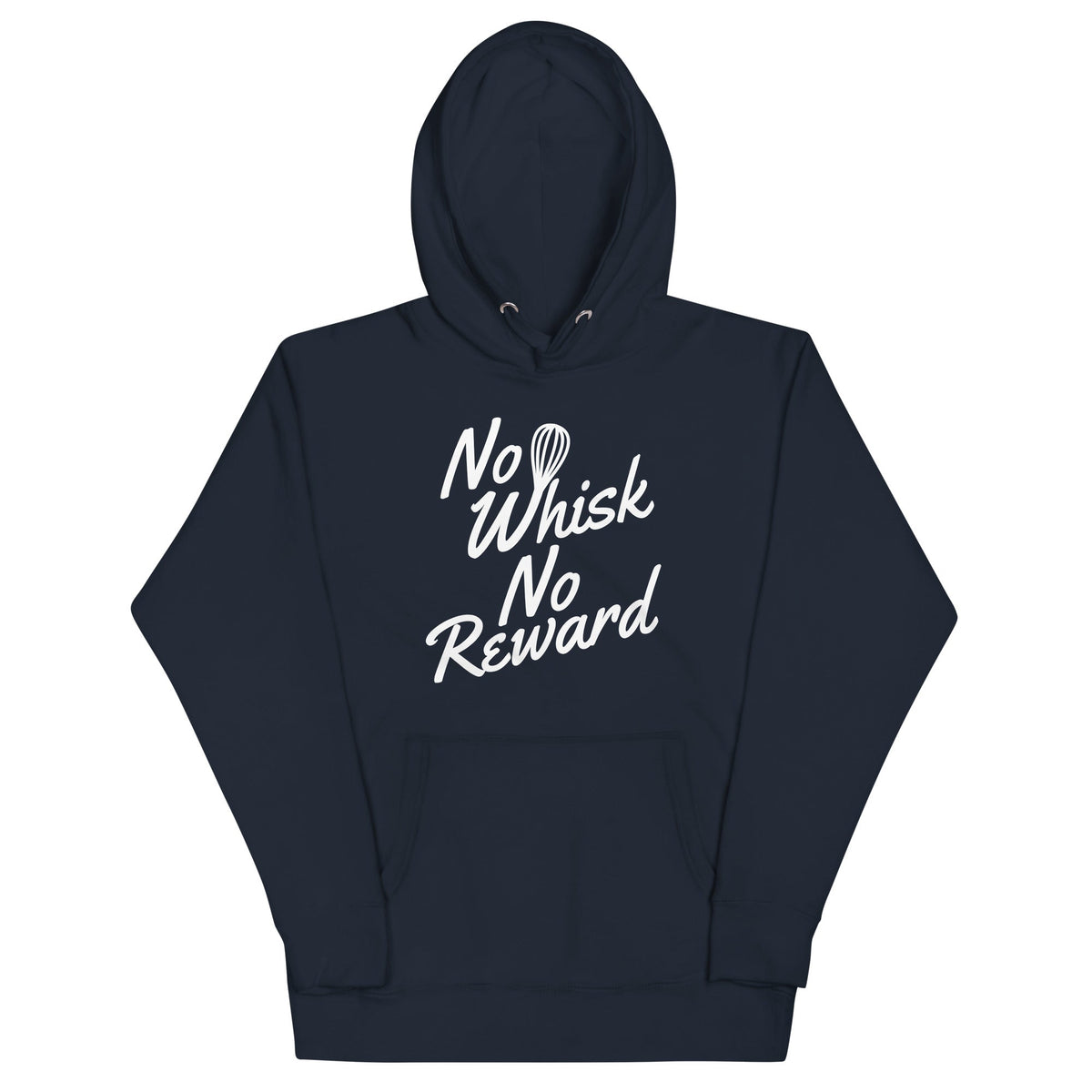 No Whisk No Reward Unisex Hoodie product image 2