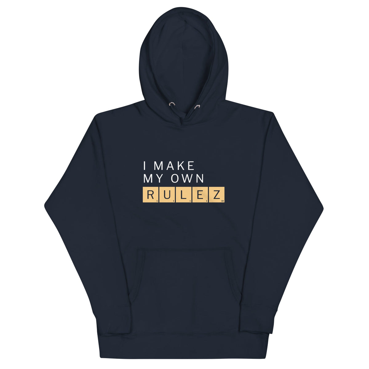 I Make My Own Rulez Unisex Hoodie product image 3