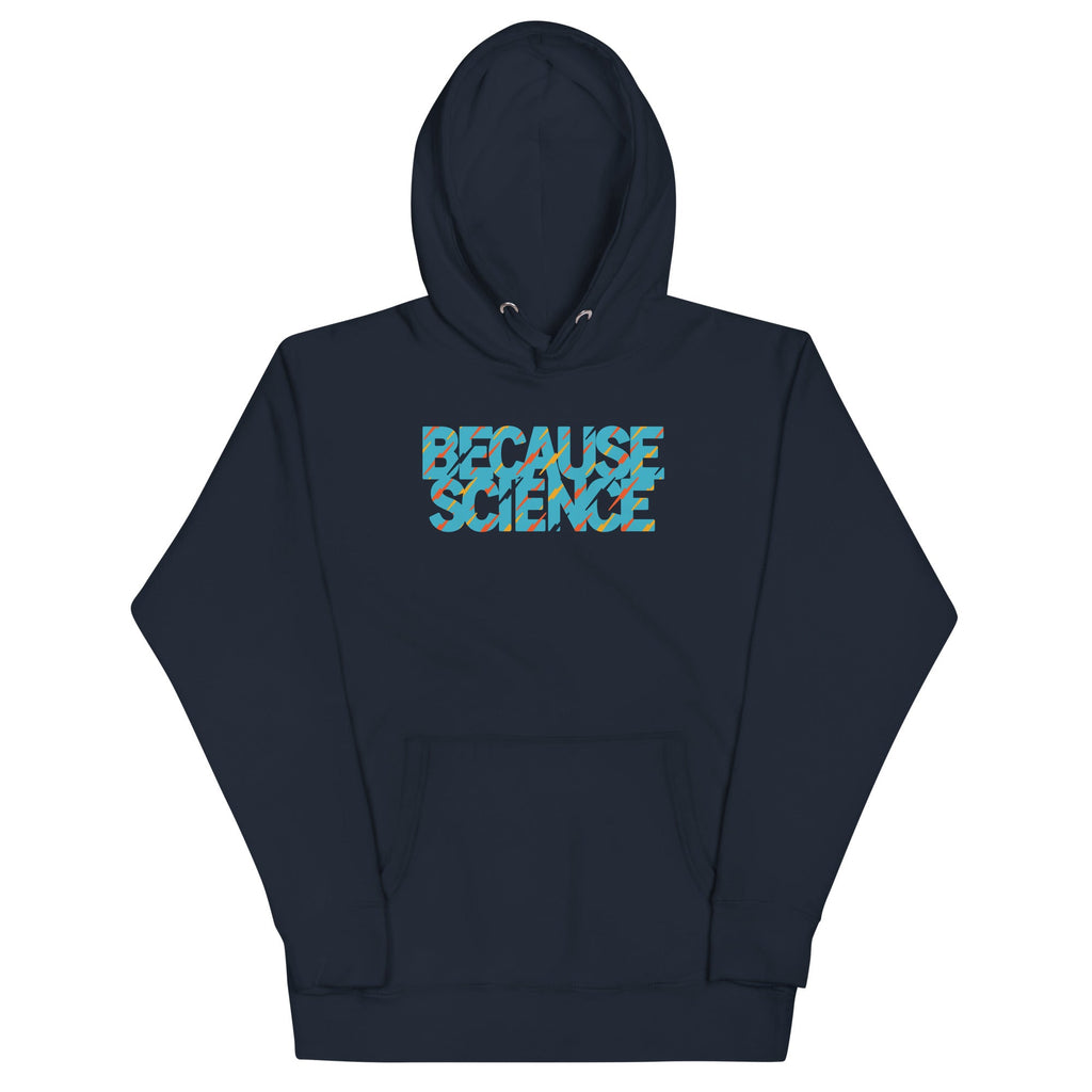 Because Science Unisex Hoodie product image 2