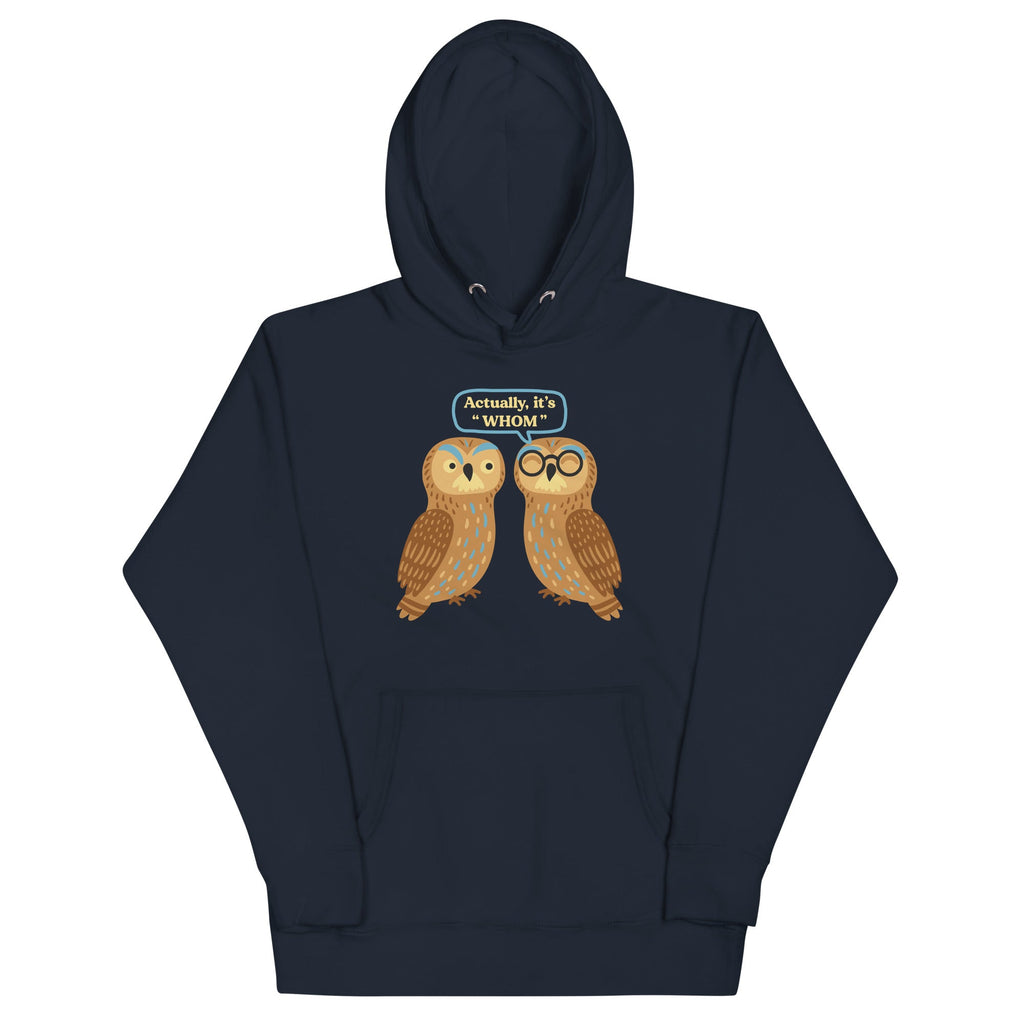 Actually, It's Whom Unisex Hoodie product image 1