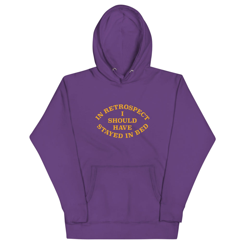 I Should Have Stayed In Bed Unisex Hoodie product image 6