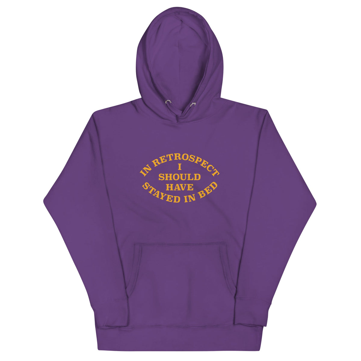 I Should Have Stayed In Bed Unisex Hoodie product image 6