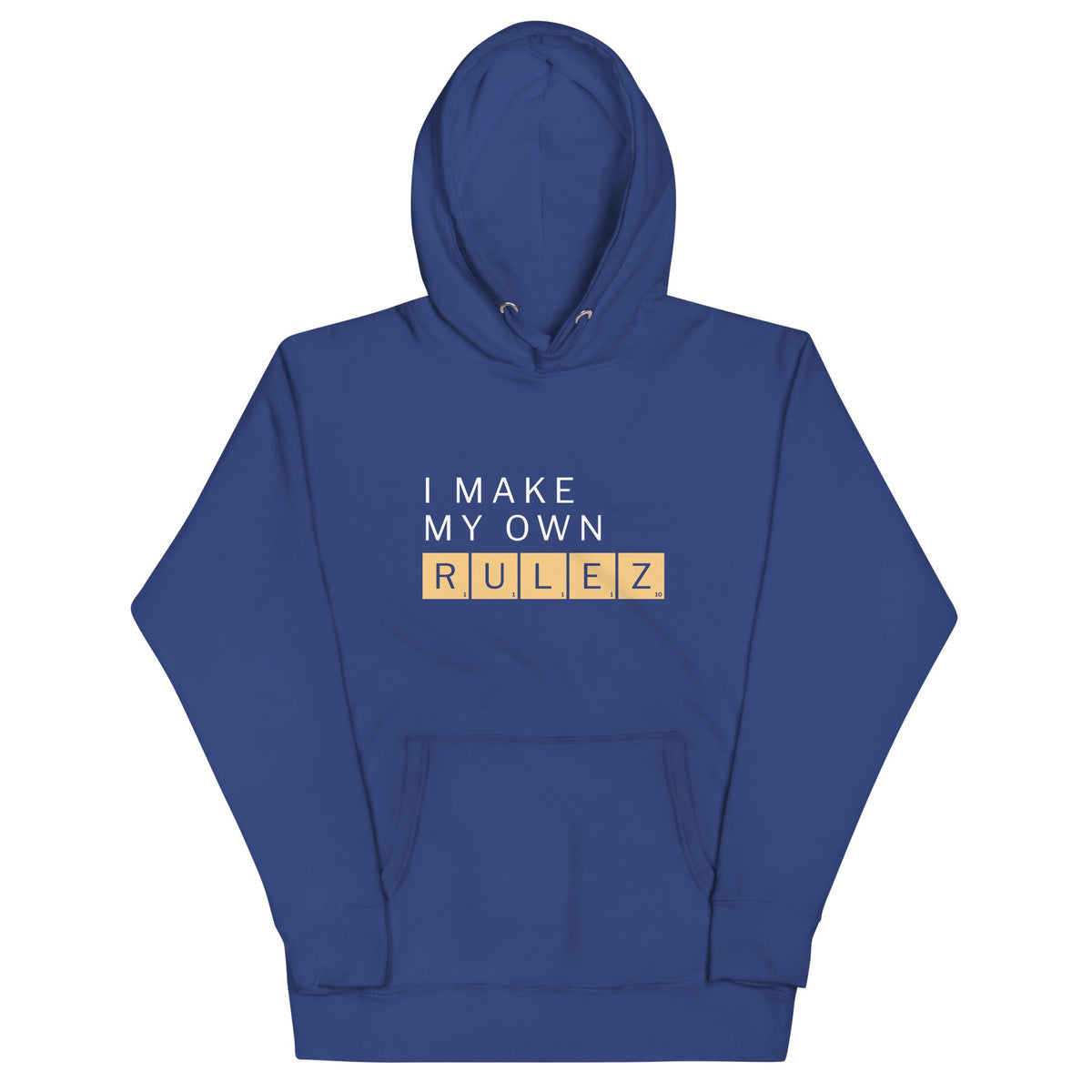 I Make My Own Rulez Unisex Hoodie product image 4