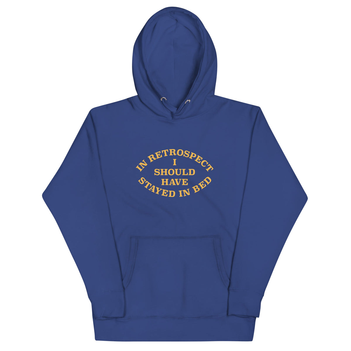 I Should Have Stayed In Bed Unisex Hoodie product image 5
