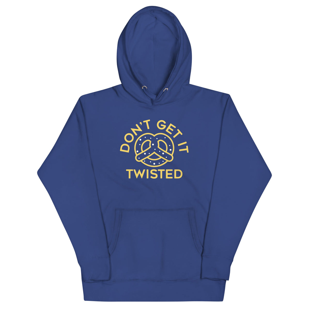 Don't Get It Twisted Unisex Hoodie product image 1