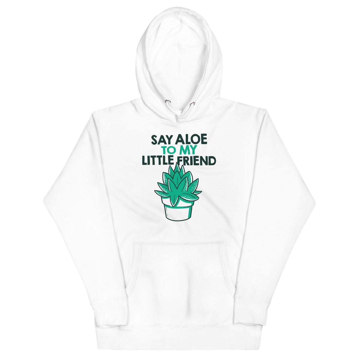 Say Aloe To My Little Friend Unisex Hoodie product image 4
