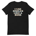 I Use Similes Like A Boss Men's Signature Tee product image 1