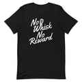 No Whisk No Reward Men's Signature Tee product image 1